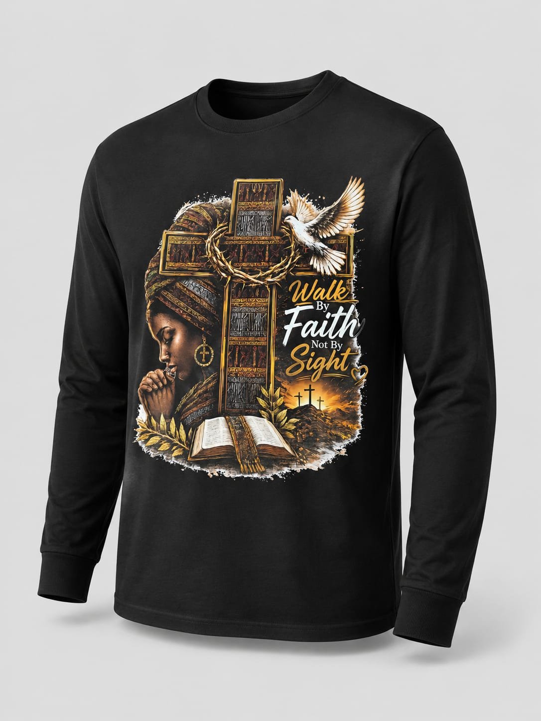 Walk by faith not by sight long sleeve shirt - creoxa